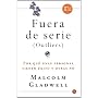 Fuera de serie (Outliers)  (Bolsillo) (Ensayo (pun&hellip de Malcolm Gladwell