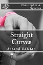 Straight Curves (Volume 1)