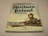 The British Army in Northern Ireland