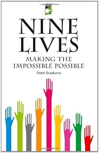 Image of Nine Lives: Making the Impossible Possible