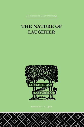 The Nature Of Laughter (International Library of Psychology)