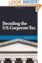 Decoding The U.S. Corporate Tax