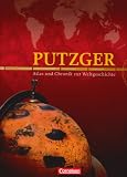 Putzger - Historischer Weltatlas - Putzger Atlas und Chronik zur Weltgeschichte [2. erweiterte Ausgabe]: Der gro�e Putzger Chronik und Atlas zur Weltgeschichte (mit Register) 2. Auflage - Ernst Bruckm�ller