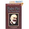 Padre Pio: The True Story