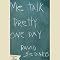 Me Talk Pretty One Day