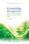 Knowledge Management Systems Implementation: Lessons from the Silicon Valley (Chandos Knowledge Management Series)
