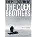The Philosophy of the Coen Brothers (The Philosophy of Popular Culture)