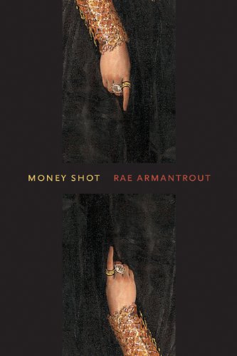 Money Shot (Wesleyan Poetry Series)
