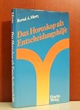 Produkt-Bild: Das Horoskop als Entscheidungshilfe