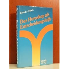 Das Horoskop als Entscheidungshilfe
