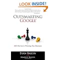 Outsmarting Google: SEO Secrets to Winning New Business (Que Biz-Tech)