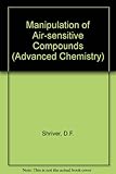 The manipulation of air-sensitive compounds
