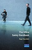 The office safety handbook