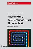 Hausgeräte-, Beleuchtungs- und Klimatechnik