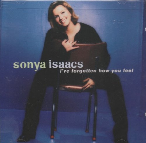 I've Forgotten How You Feel