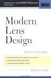 Modern Lens Design (McGraw-Hill Professional Engineering)