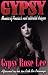 Gypsy: Memoirs of America's Most Celebrated Stripper
