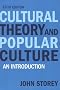 Cultural Theory and Popular Culture: An Introduction