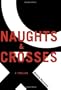 Naughts & Crosses