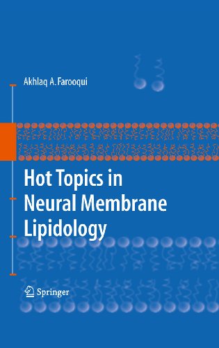 Hot Topics in Neural Membrane Lipidology (Springer series in solid-state sciences)