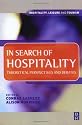 In Search of Hospitality (Hospitality, Leisure and Tourism)