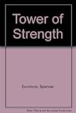 Tower of strength