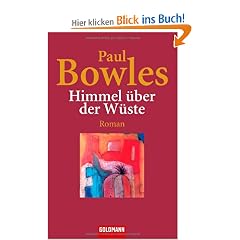 Himmel �ber der W�ste: Roman