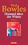 Himmel �ber der W�ste: Roman