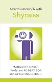 Coping Successfully with Shyness