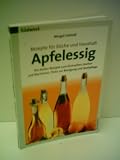 Produkt-Bild: Hellmi&szlig;, Margot: Apfelessig Rezepte f&uuml;r K&uuml;che und Haushalt - Verlag: S&uuml;dwest