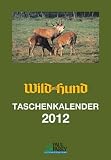 Wild und Hund Taschenkalender 2012