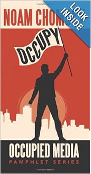 Occupy  - Noam Chomsky