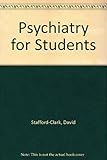 Psychiatry for students
