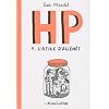 HP, Tome 1 : L'asile d'ali�n�s : De 1968 � 1973 souvenirs d'infirmiers