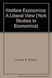 Welfare economics : a liberal restatement