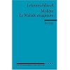 Lekt�reschl�ssel zu Moli�re: Le Malade imaginaire