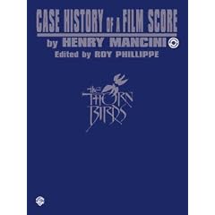 Case History of a Film Score: The Thorn Birds