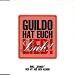 Guildo Horn-Guildo hat euch lieb! [Single-CD]