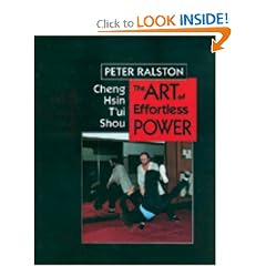 Cheng Hsin Tui Shou: The Art of Effortless Power