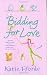 Bidding for Love