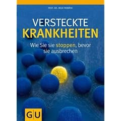 Versteckte Krankheiten: Wie Sie sie stoppen, bevor sie ausbrechen (Altproduktion)