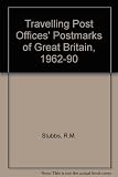 T.P.O. postmarks of Great Britain 1962-1990