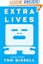 Extra Lives: Why Video Games Matter