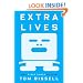 Extra Lives: Why Video Games Matter