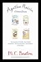 Agatha Raisin Omnibus: The Quiche of Death, The Potted Gardener, The Vicious Vet and The Walkers of Dembley
