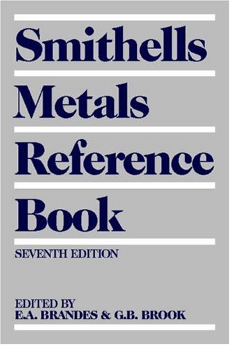 Smithells Metals Reference Book (Smithell's