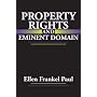 Property Rights and Eminent Domain