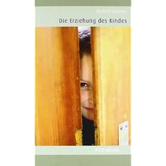 Die Erziehung des Kindes