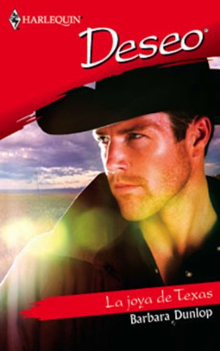La joya de Texas (Deseo) (Spanish Edition)