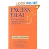 Excess Heat: Why Cold Fusion Research Prevailed (2nd Edition)